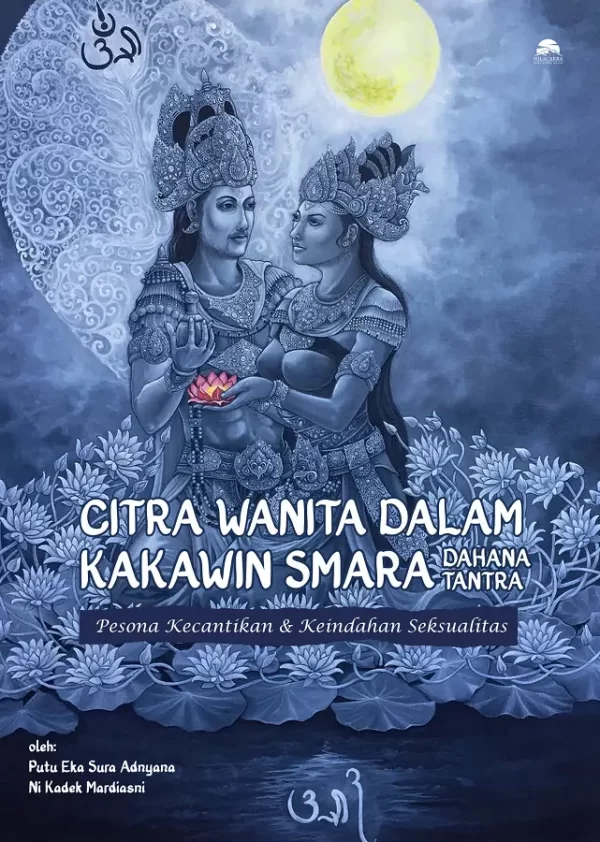 citra-wanita-dalam-kakawin-smara-sura-adnyana-nilacakra