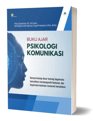 psikologi_komunikasi_buku_ajar_nilacakra_suparna_pramana