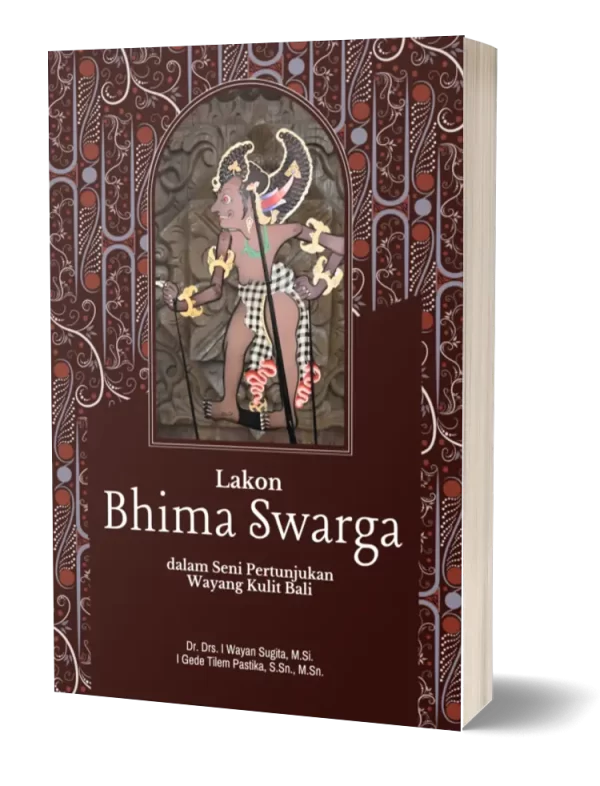 lakon_bhima_swarga_dalam_wayang_kulit_bali_nilacakra