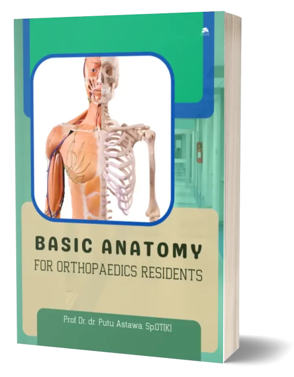 basic-anatomy-for-orthopaedics-residents-nilacakra