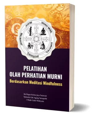 pelatihan-olah-perhatian-murni-berdasarkan-meditasi-mindfulness-cover