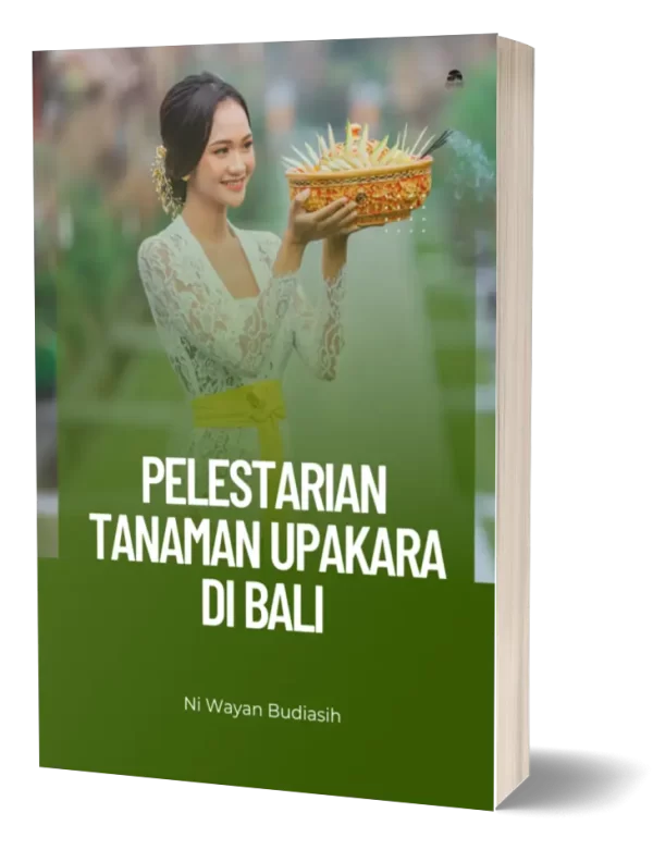 pelestarian-tanaman-upakara-di-bali-budiasih