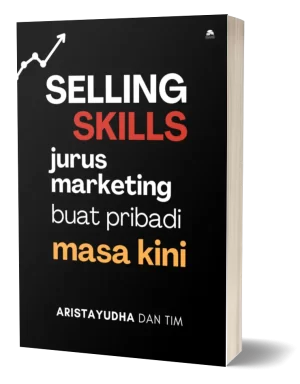 selling-skills-jurus-marketing-buat-pribadi-masa-kini