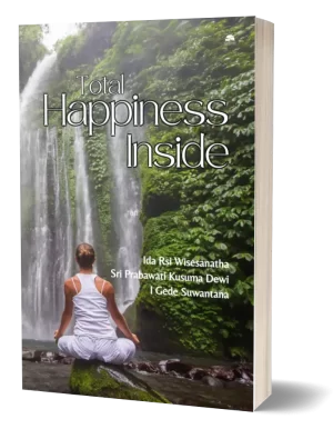 total-happiness-inside-meditation-balinese-book-wisesanatha