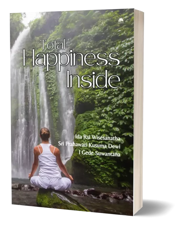 total-happiness-inside-meditation-balinese-book-wisesanatha