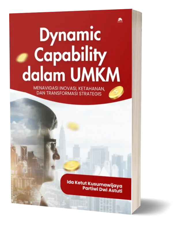 dynamic-capability-dalam-umkm-ida-ketut-kusumawijaya-partiwi-dwi-astuti