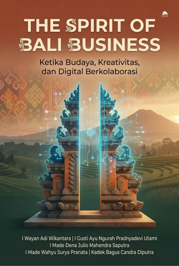 The Spirit of Bali Business - Penerbit, Layanan Penulis dan Toko Buku ...