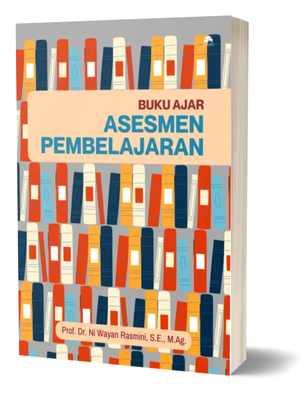 Buku Ajar Asesmen Pembelajaran - Penerbit, Layanan Penulis dan Toko ...